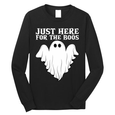 Just Here For The Boos Funny Ghost Long Sleeve Shirt