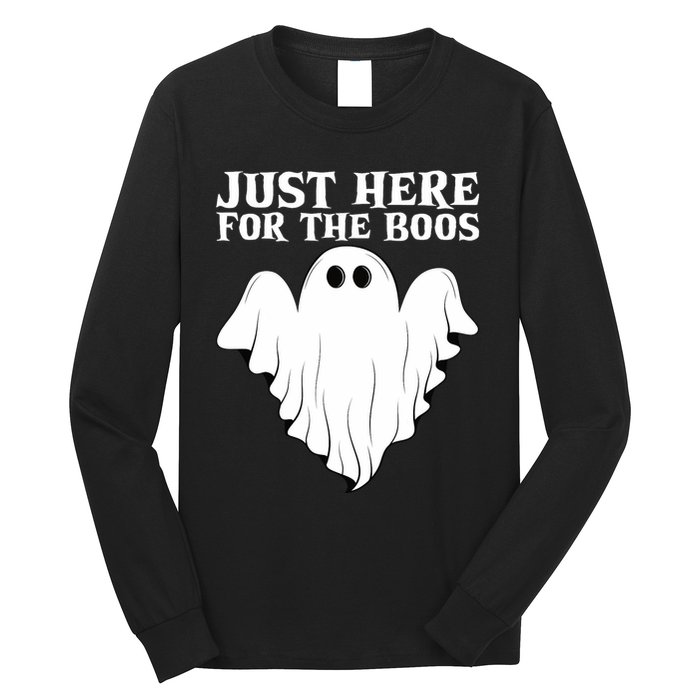 Just Here For The Boos Funny Ghost Long Sleeve Shirt