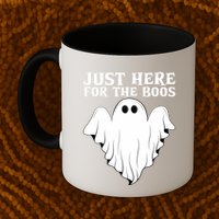 Just Here For The Boos Funny Ghost Mug