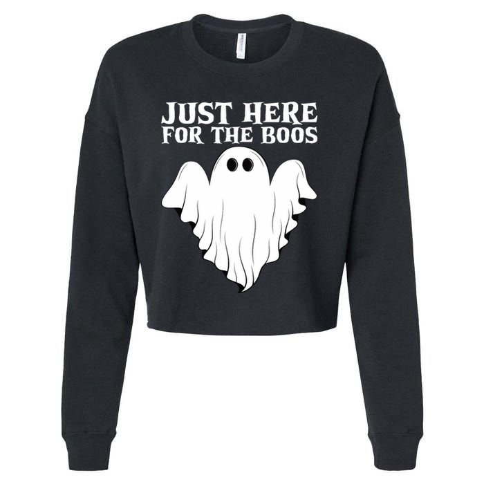 Just Here For The Boos Funny Ghost Cropped Pullover Crew
