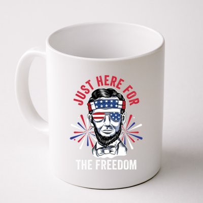 Just Here For The Freedom Fireworks Director Lincoln Gift Coffee Mug