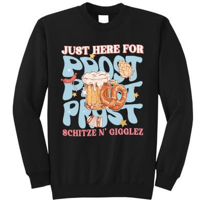 Just Here For Prost Oktoberfest Drinking Team Sweatshirt