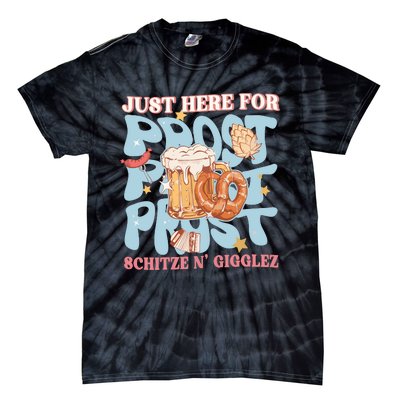 Just Here For Prost Oktoberfest Drinking Team Tie-Dye T-Shirt