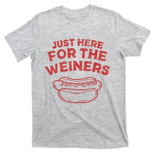 Just Here For The Wiener 4th Of July T-Shirt