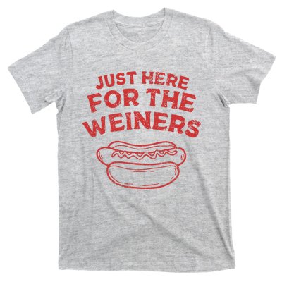 Just Here For The Wiener 4th Of July T-Shirt