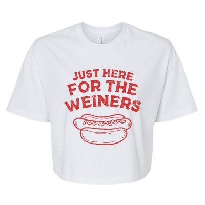 Just Here For The Wiener 4th Of July Bella+Canvas Jersey Crop Tee