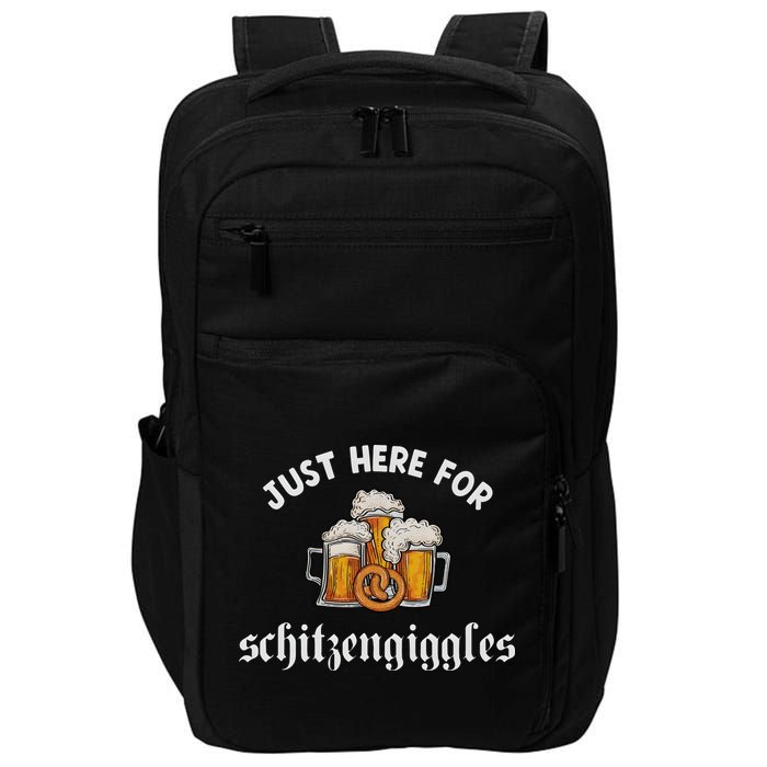 Just Here For Schitzengiggles Oktoberfest Drinking Team Impact Tech Backpack