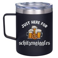 Just Here For Schitzengiggles Oktoberfest Drinking Team 12oz Stainless Steel Coffee Mug