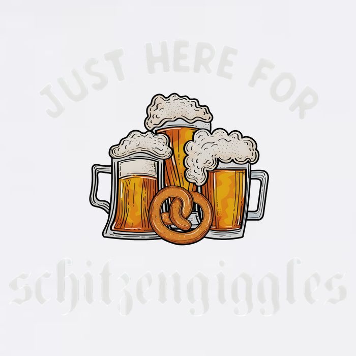 Just Here For Schitzengiggles Oktoberfest Drinking Team Garment-Dyed Sweatshirt