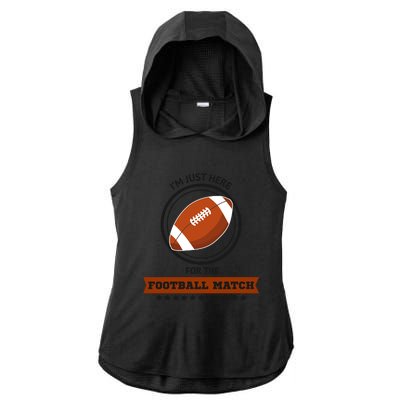 Just Here For The Football Match Graphic Ladies PosiCharge Tri-Blend Wicking Draft Hoodie Tank