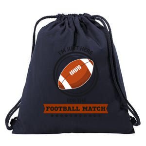 Just Here For The Football Match Graphic Drawstring Bag