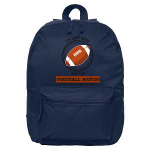 Just Here For The Football Match Graphic 16 in Basic Backpack