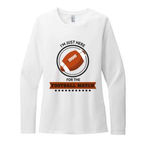 Just Here For The Football Match Graphic Womens CVC Long Sleeve Shirt