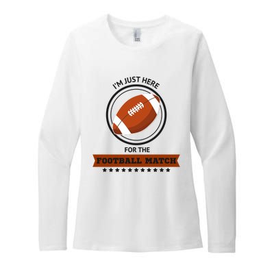 Just Here For The Football Match Graphic Womens CVC Long Sleeve Shirt