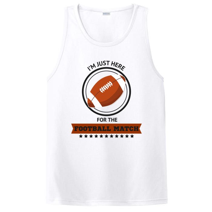 Just Here For The Football Match Graphic PosiCharge Competitor Tank