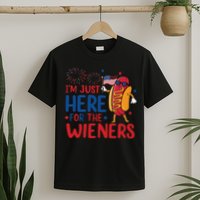 Just Here For The Wieners T-Shirt