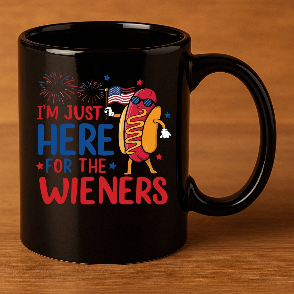 Just Here For The Wieners 11oz C Handle Ceramic Mug