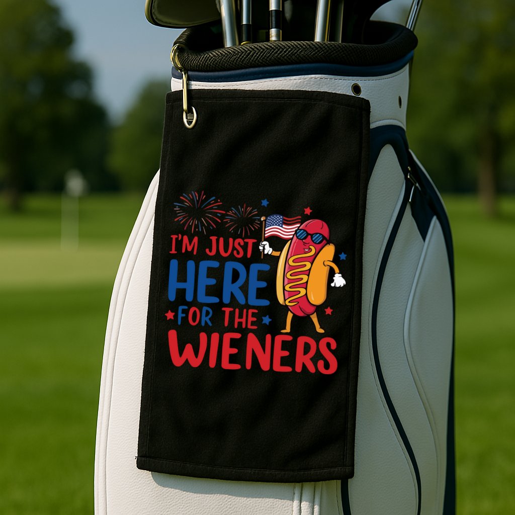 Just Here For The Wieners Golf Towel