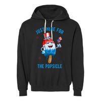 Just Here For The Popsicle 4th Of July Funny Festive Garment-Dyed Fleece Hoodie