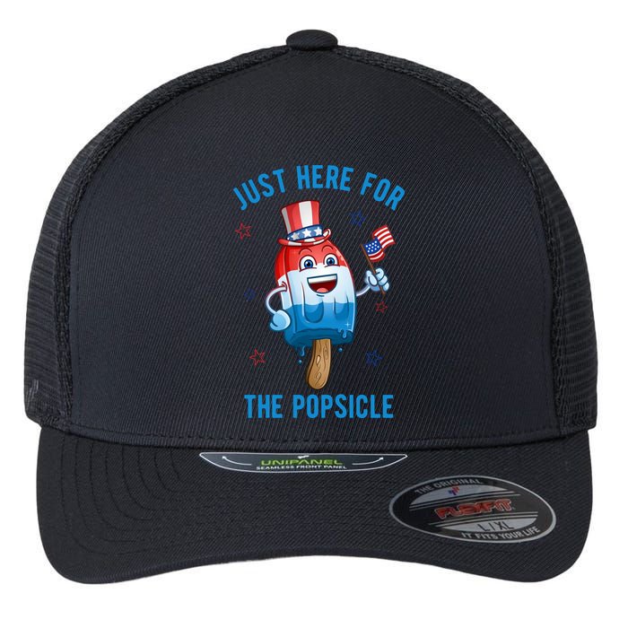 Just Here For The Popsicle 4th Of July Funny Festive Flexfit Unipanel Trucker Cap