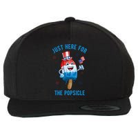Just Here For The Popsicle 4th Of July Funny Festive Wool Snapback Cap