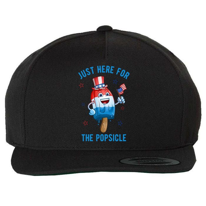Just Here For The Popsicle 4th Of July Funny Festive Wool Snapback Cap