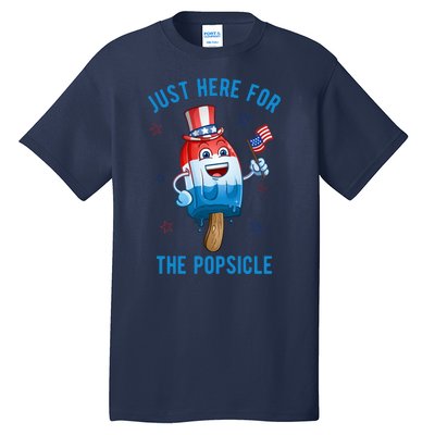 Just Here For The Popsicle 4th Of July Funny Festive Tall T-Shirt