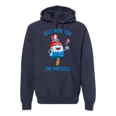 Just Here For The Popsicle 4th Of July Funny Festive Premium Hoodie