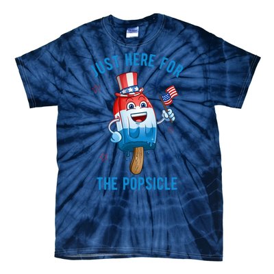 Just Here For The Popsicle 4th Of July Funny Festive Tie-Dye T-Shirt