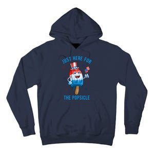 Just Here For The Popsicle 4th Of July Funny Festive Tall Hoodie