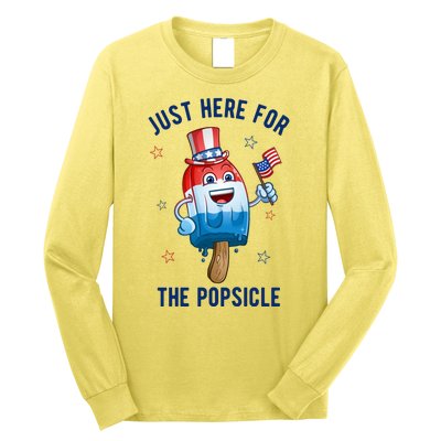 Just Here For The Popsicle 4th Of July Funny Festive Long Sleeve Shirt