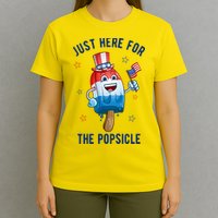 Just Here For The Popsicle 4th Of July Funny Festive T-Shirt