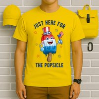 Just Here For The Popsicle 4th Of July Funny Festive T-Shirt