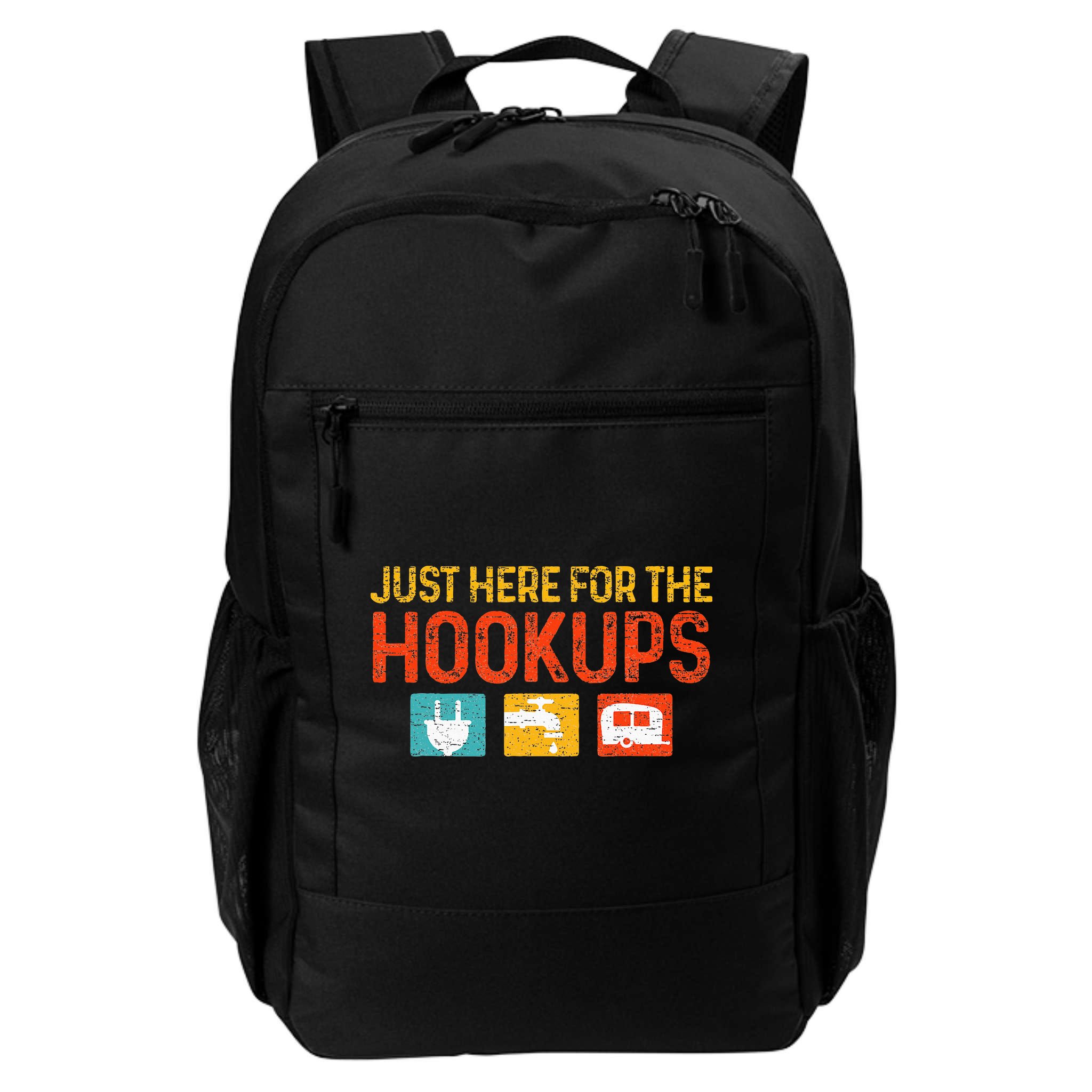 Just Here For The Hookups Motorhome Camping RV Backpack