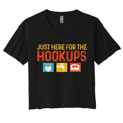 Just Here For The Hookups Motorhome Camping RV Crop Top