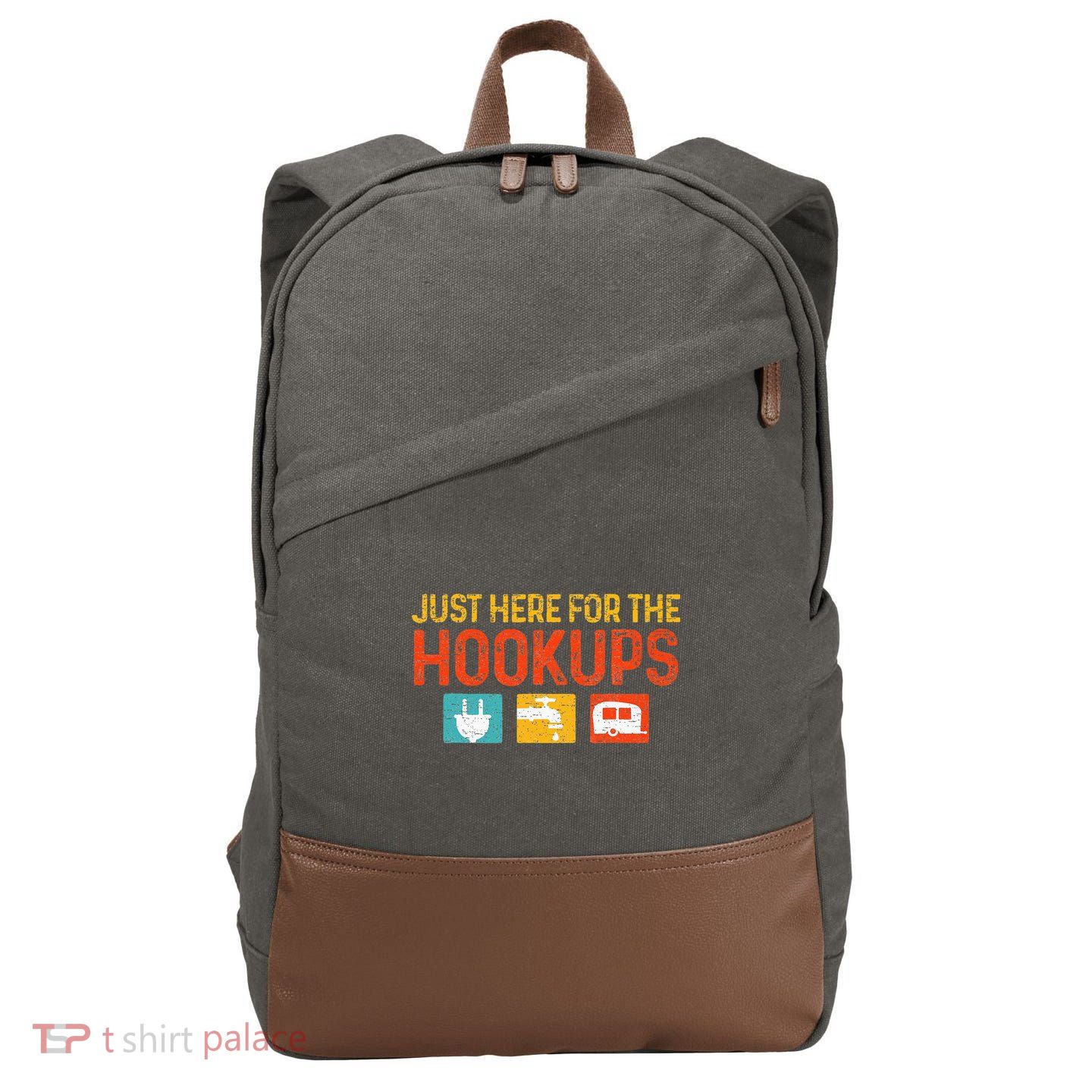 Just Here For The Hookups Motorhome Camping RV Cotton Canvas Backpack