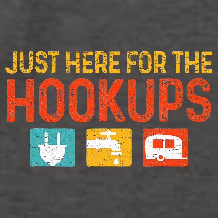 Just Here For The Hookups Motorhome Camping RV Vector Backpack