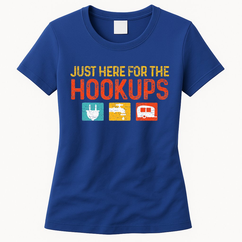 Just Here For The Hookups Motorhome Camping RV Womens T-Shirt