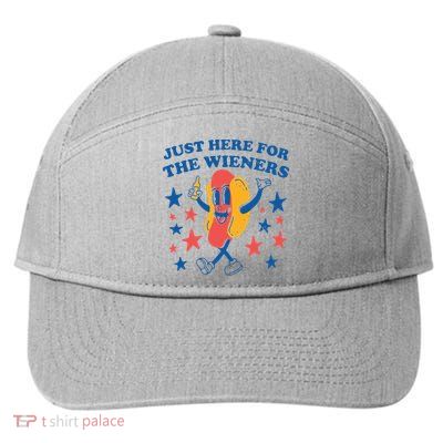 Just Here For The Wieners 4th Of July Funny Hot Dot 7-Panel Snapback Hat