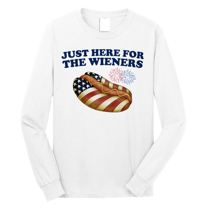 Just Here For The Wieners 4th Of July Long Sleeve Shirt