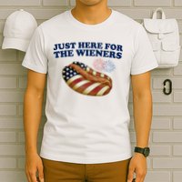 Just Here For The Wieners 4th Of July T-Shirt