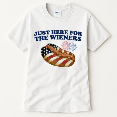 Just Here For The Wieners 4th Of July Tall T-Shirt