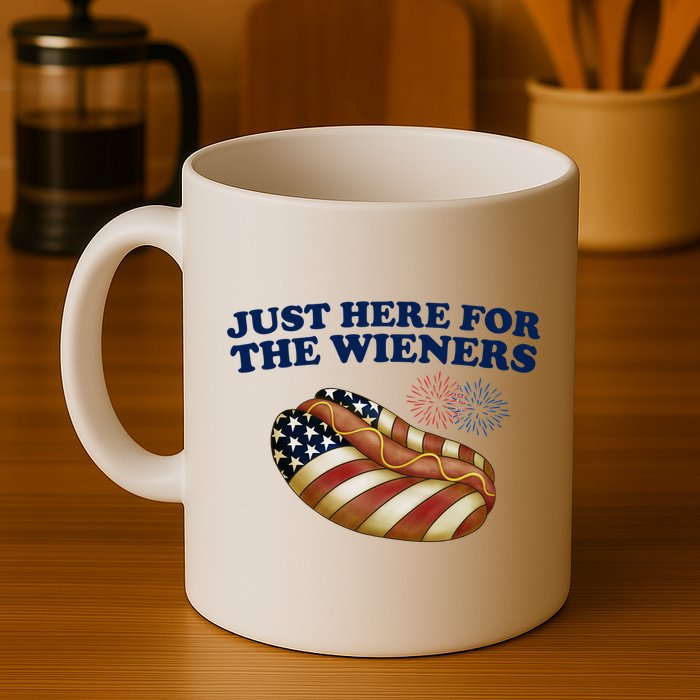 Just Here For The Wieners 4th Of July Mug