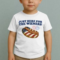 Just Here For The Wieners 4th Of July Toddler T-Shirt
