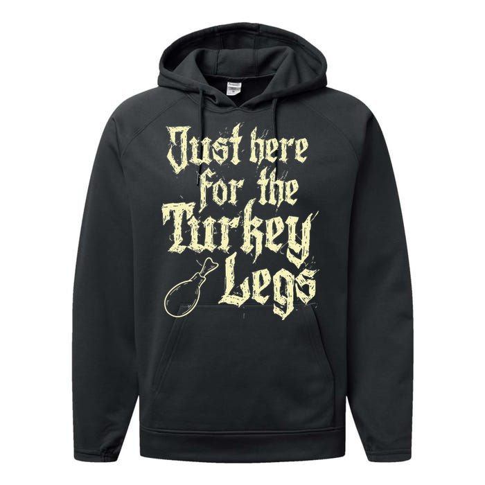 Just Here For Turkey Legs Renaissance Performance Fleece Hoodie