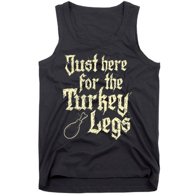 Just Here For Turkey Legs Renaissance Tank Top