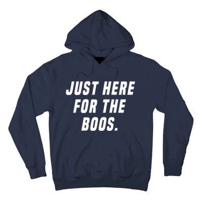 Just Here For The Boos Tall Hoodie