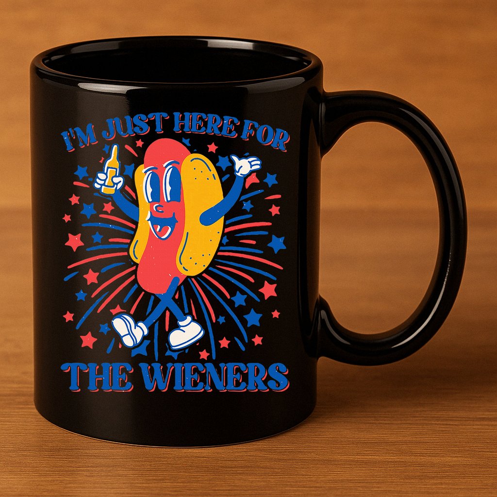 Just Here For The Wieners Hot Dog 4th Of July 11oz C Handle Ceramic Mug