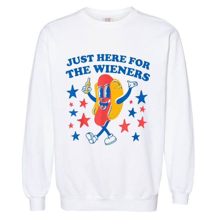 Just Here For The Wieners Funny Hot Dog 4th Of July Garment-Dyed Sweatshirt