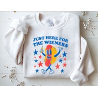 Just Here For The Wieners Funny Hot Dog 4th Of July Sweatshirt